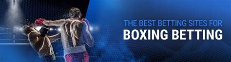 boxing betting sites philippines|Best Guide to Boxing Betting 2024 .